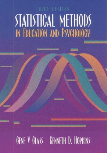 Statistical Methods in Education and Psychology- 9780205142125, Glass, hardcover