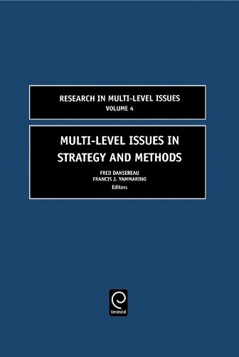 Fred Dansereau Multi-Level Issues in Strategy and Methods (Hardback)