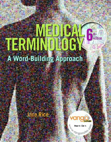 Medical Terminology : A Word-Building Approach by Jane Rice (2007, CD-ROM /…