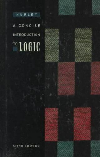 A Concise Introduction to Logic – Sixth Edition by Patrick J. Hurley