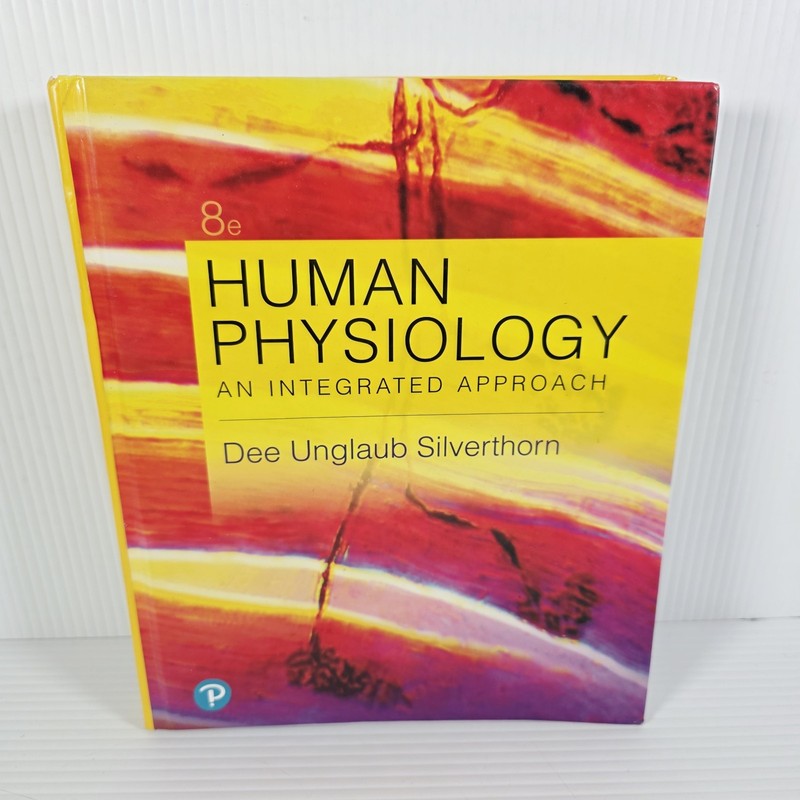 Human Physiology : An Integrated Approach by Dee Silverthorn (2018, Hardcover)