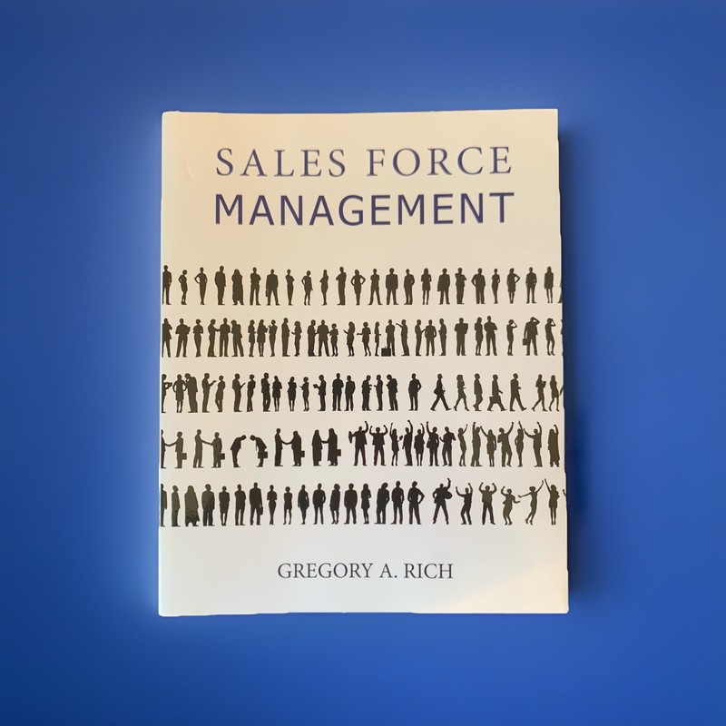 Sales Force Management-Gregory A. Rich-Paperback-Sales Leadership Market 2016