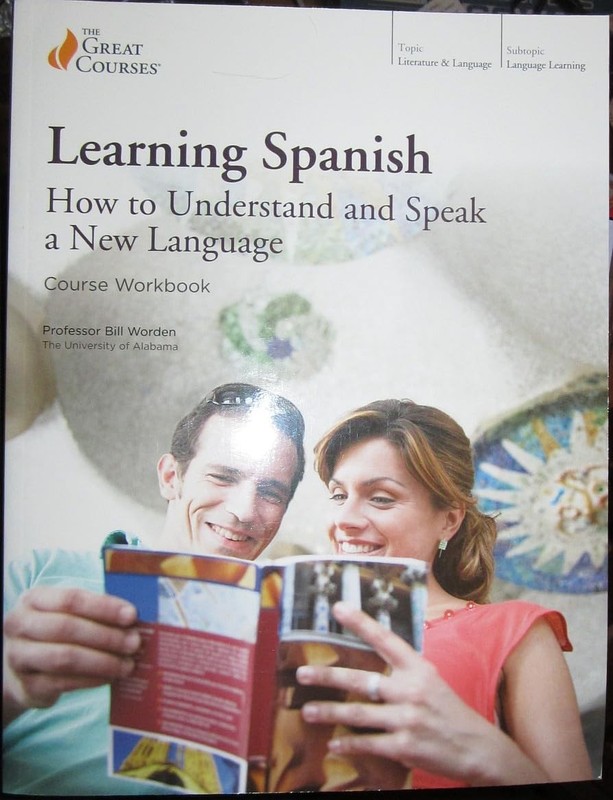 The Great Courses: Spanish Language Instruction Textbook, by Prof. Bill Word…