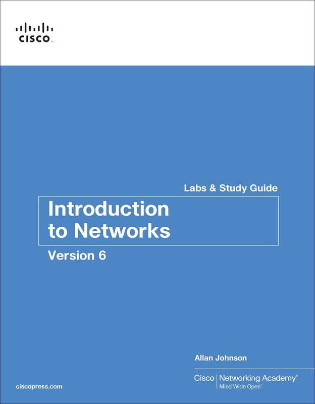 Introduction to Networks v6 Labs & Study Guide (Lab Companion) by Johnson