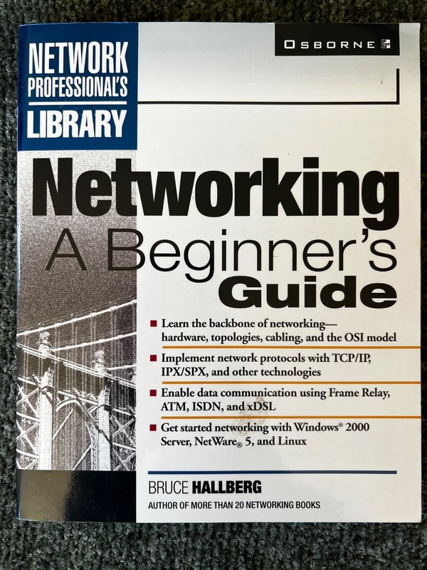 NETWORKING: A BEGINNER’S GUIDE By Bruce Hallberg *Excellent Condition*