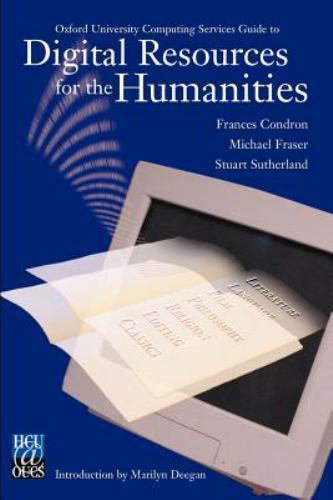 Oxford University Computing Services Guide to Resources for the Humanities, …