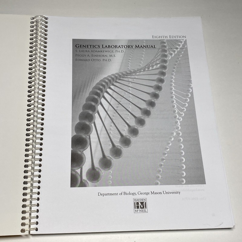 Genetics Laboratory Manual 8th Edition - Adamkewicz Einhorn Otto GMU gallery