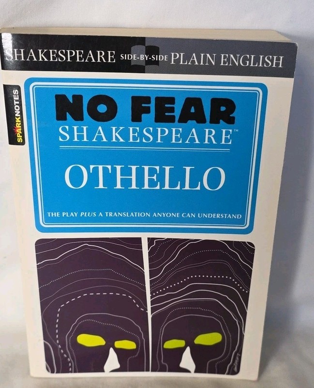 Othello (Sparknotes No Fear Shakespeare)…, SparkNotes