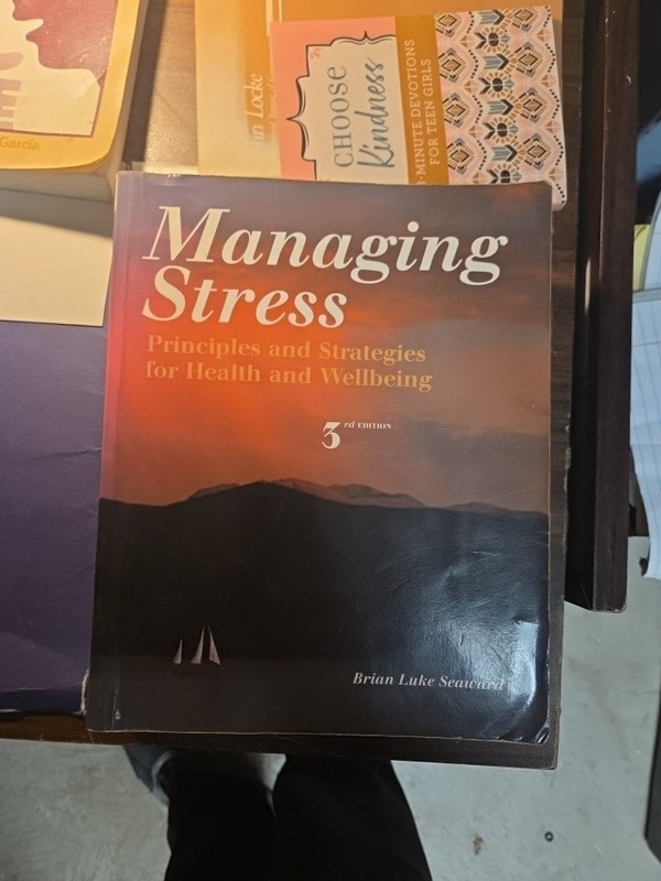 Stress Management: Managing Stress : Principles and Strategies for Health and We