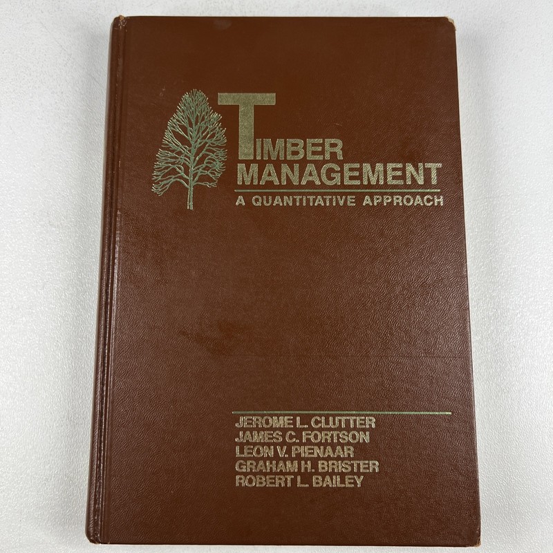 Timber Management Forestry Textbook Wiley 1983 Hardcover