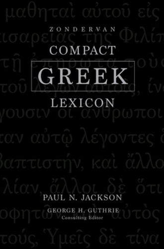 Zondervan Compact Greek Lexicon by Paul Norman Jackson: Used