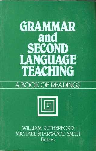 Grammar and Second Language – Paperback, by William E. Rutherford; – Very Good