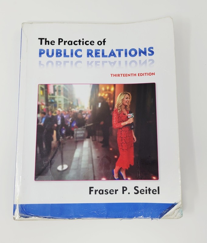 The Practice Of Public Relations – Fraser Seitel