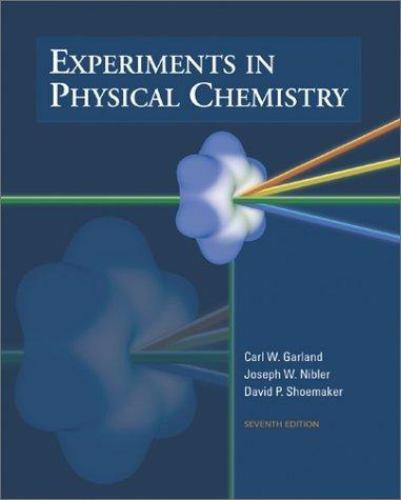 Experiments In Physical Chemistry – Garland, Carl W,Nibler, Joseph W,Shoemaker,