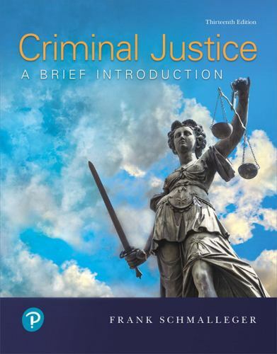 Criminal Justice : A Brief Introduction by Frank Schmalleger (2019, Trade …