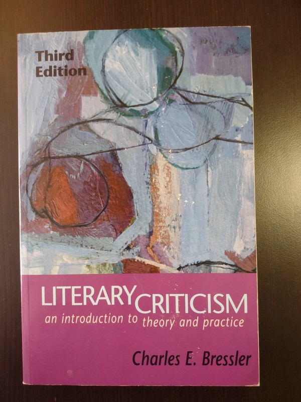 Literary Criticism : An Introduction to Theory and Practice (Bressler)