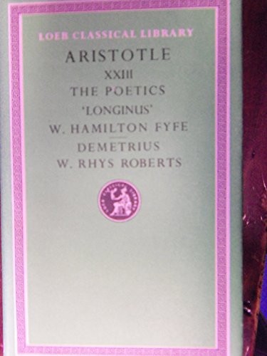 Poetics: WITH On the Sublime AND On Style…, ARISTOTLE