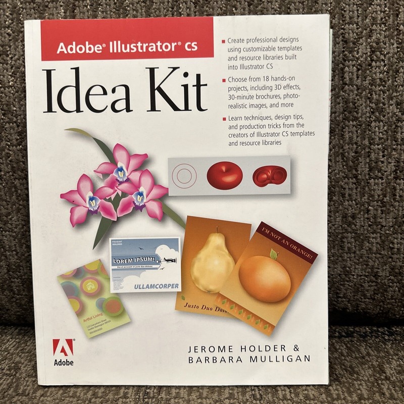 Adobe Illustrator CS Idea Kit by Mulligan, Barbara; Holder, Jerome
