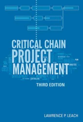 Critical Chain Project Management (Artech House Technology Management and Profes