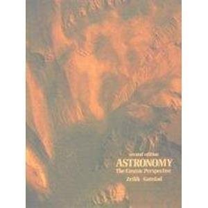 Astronomy: The Cosmic Perspective – hardcover Gaustad, John|Zeilik, Michael