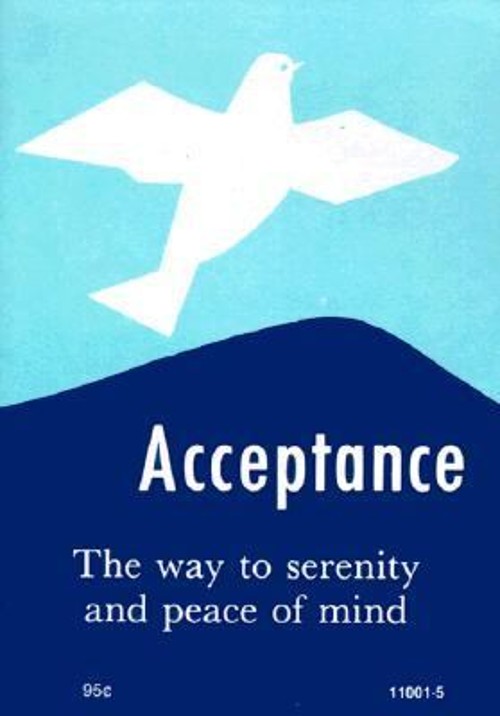 Acceptance : The Way to Serenity and Peace of Mind Vincent Paul C
