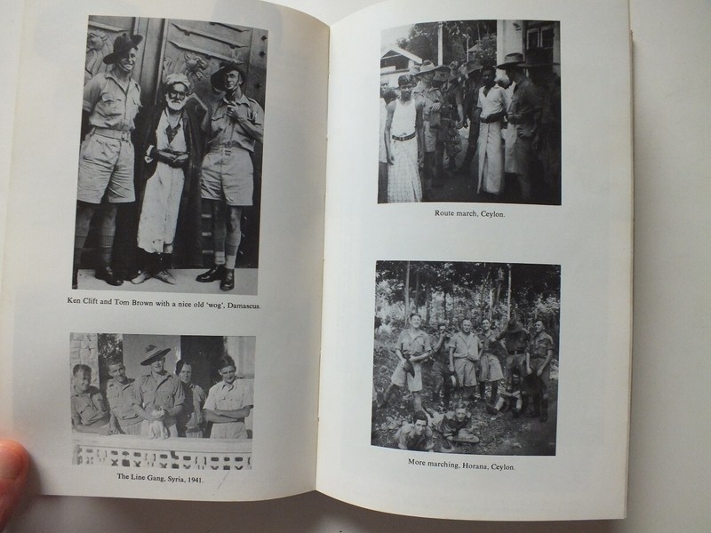 The Saga of a Sig: Wartime Memories of 6 Years Service in the 2nd AIF *Signed* gallery