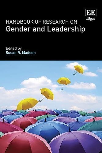 HANDBOOK OF RESEARCH ON GENDER AND LEADERSHIP (RESEARCH By Susan R. Madsen VG
