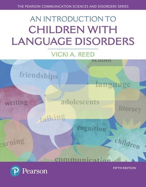 Introduction to Children with Language …, Reed, Vicki