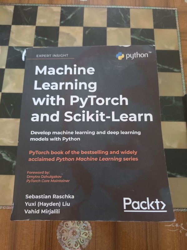 Machine Learning with Pytorch and Scikit-Learn By Sebastian Raschka 2022 PB