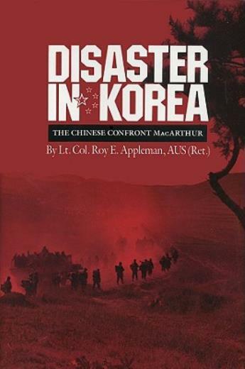 Disaster In Korea: The Chinese Confront Macarthur
