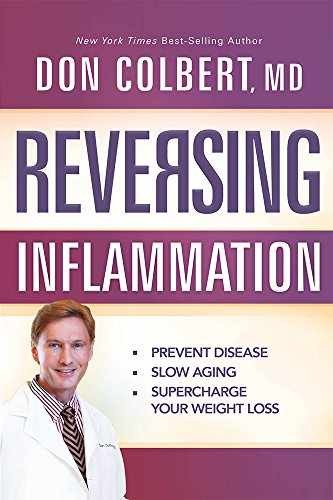 Reversing Inflammation: Prevent – Paperback, by Colbert MD MD – Very Good q