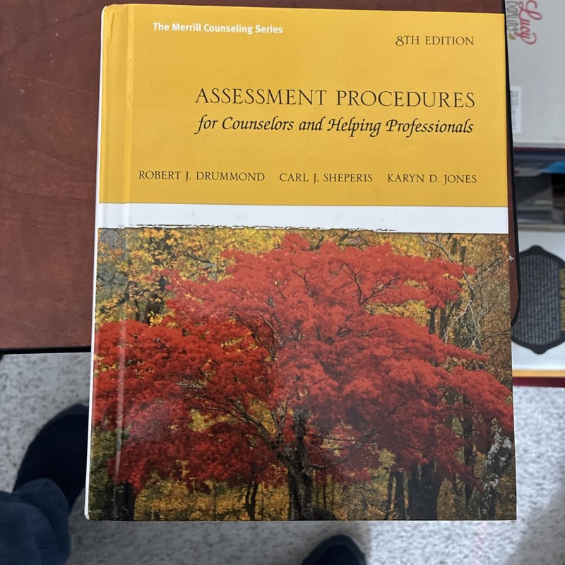 Assessment Procedures for Counselors and Helping Professionals by Robert…