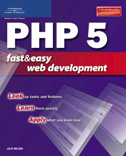 PHP 5 Fast and Easy Web Development Paperback Julie Meloni