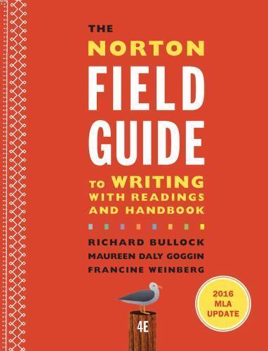 Norton Field Guide to Writing with 2016 MLA Update : With Readings and Handbook