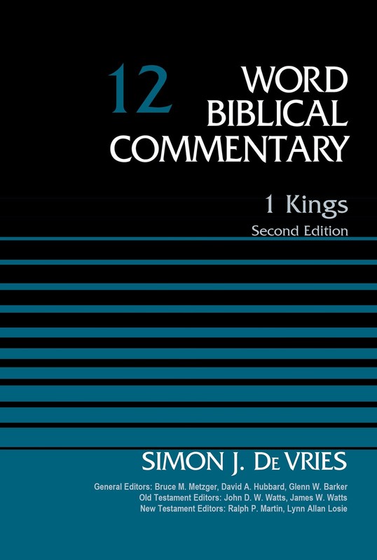 1 Kings, Vol. 12: Second Edition (12) (Word Biblical Commentary) by DeVries