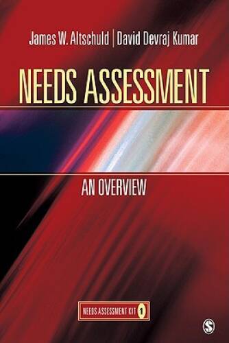 Needs Assessment: An Overview (Book 1) – Paperback – GOOD