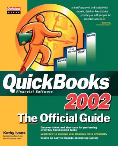 QuickBooks 2002: The Official Guide by Kathy Ivens