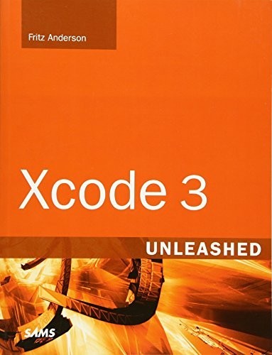 Xcode 3 Unleashed – VERY GOOD
