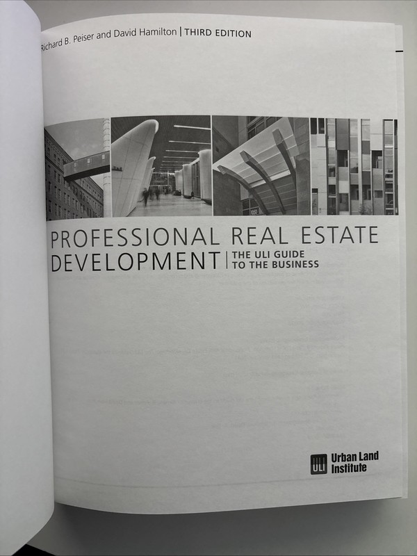 Professional Real Estate Development : The ULI Guide to the Business gallery