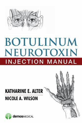 Botulinum Neurotoxin Injection Manual, Paperback by Alter, Katherine E., M.D….