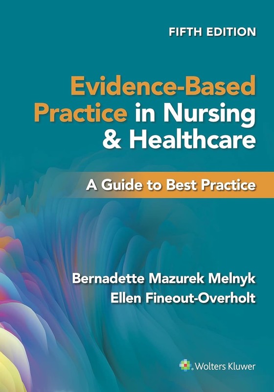 Evidence-Based Practice in Nursing and Healthcare PAPERBACK USA STOCK FREESHIP