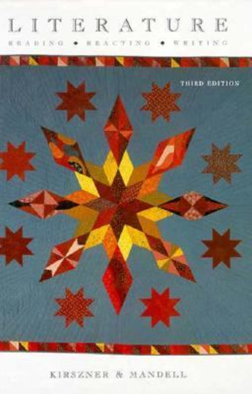 Literature : Reading, Reacting Hardcover Laurie G. Kirszner