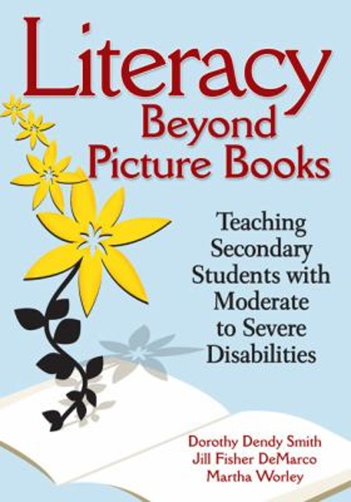 Literacy Beyond Picture Books : Teaching Secondary Students with