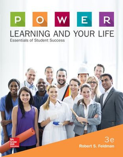 P. O. W. E. R. Learning and Your Life: Essentials of Student Succ
