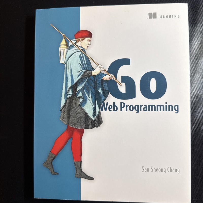 Go Web Programming by Sau Sheong Chang (2016, Trade Paperback)