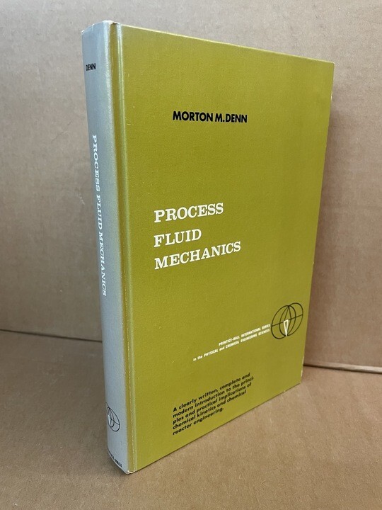Process Fluid Mechanics by Morton Denn (Hardcover, 1980)