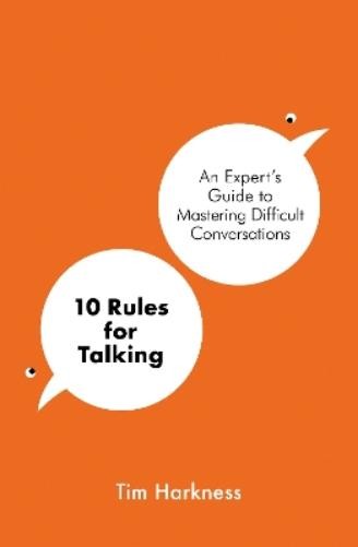 Tim Harkness 10 Rules for Talking (Paperback) (UK IMPORT)