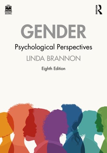 Gender: Psychological Perspectives by Linda Brannon: Used
