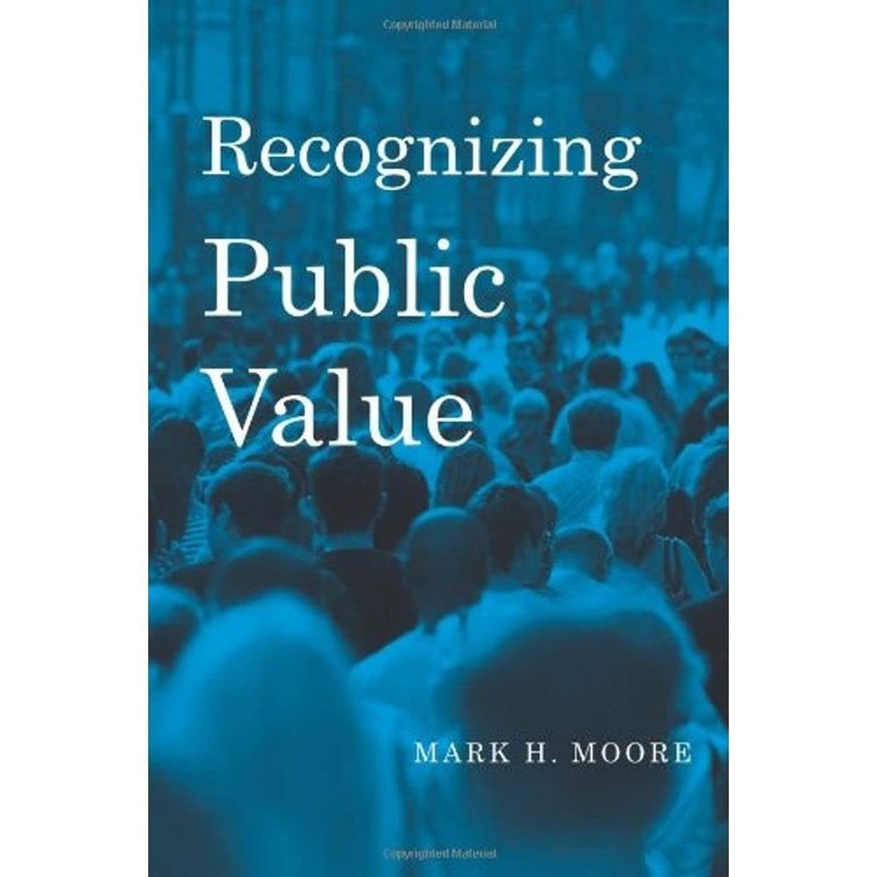 Recognizing Public Value by Moore