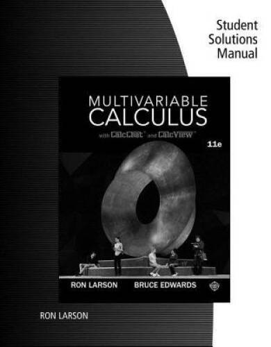 Student Solutions Manual for LarsonEdwards Multivariable Calculus, 11th – GOOD
